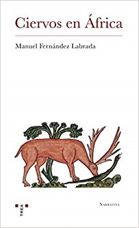 Manuel Fernández Labrada: 'Ciervos en África'