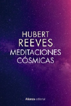 Hubert Reeves: 'Meditaciones cósmicas'