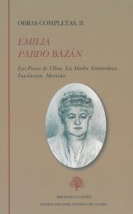 ‘Obras completas I-II’, de Emilia Pardo Bazán