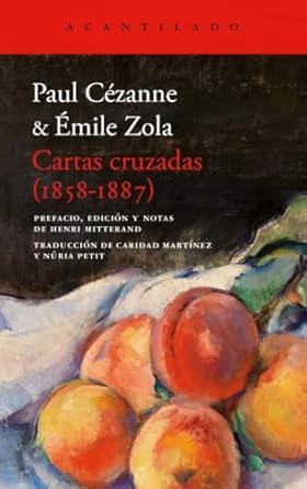 Paul Cézanne & Émile Zola: 'Cartas cruzadas (1858-87)'