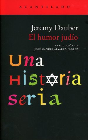 El humor judío: una historia seria, de Jeremy Dauber