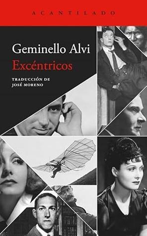 Geminello Alvi: 'Excéntricos'