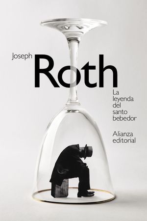 La leyenda del santo bebedor, de Joseph Roth