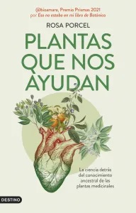 ‘Plantas que nos ayudan’, de Rosa Porcel