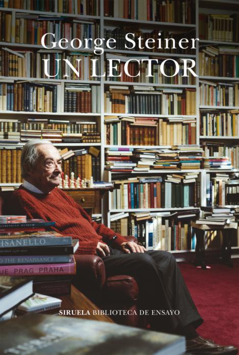 George Steiner: Un lector